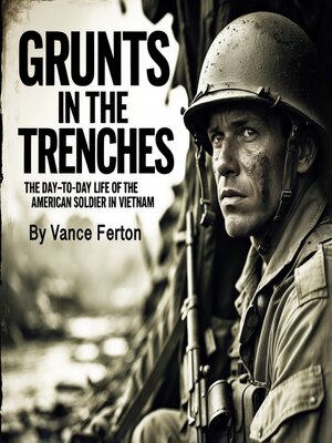 cover image of Grunts in the Trenches